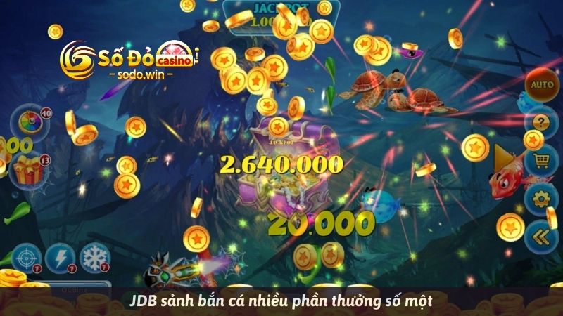 JDB sảnh bắn cá đổi thưởng nhiều phần thưởng số một